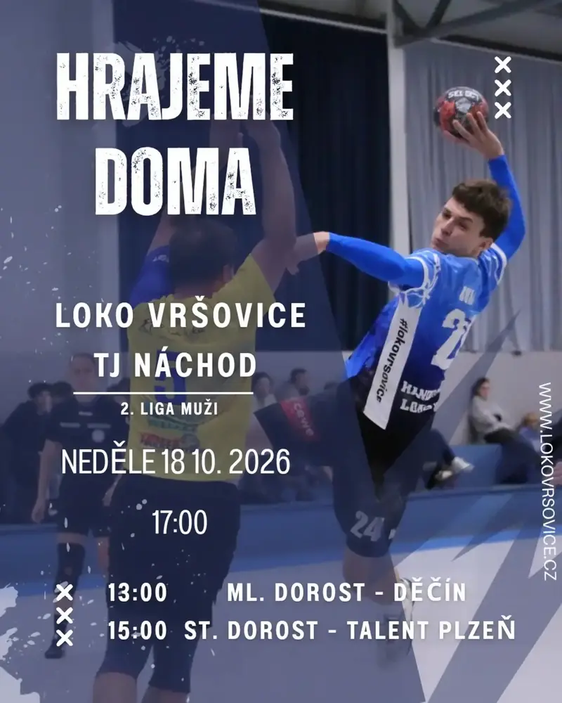 Plakát Hrajeme doma, neděle 18. 10. 2026, hala Loko: 13:00 ml. dorost – Děčín, 15:00 st. dorost – Talent Plzeň, 17:00 muži (2. liga) Loko Vršovice – TJ Náchod